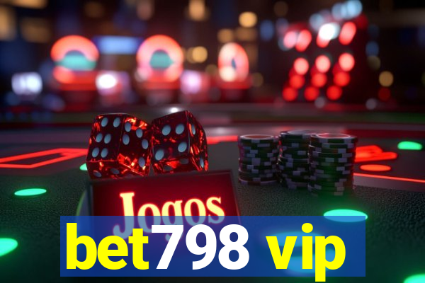 bet798 vip